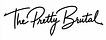  The Pretty Brutal