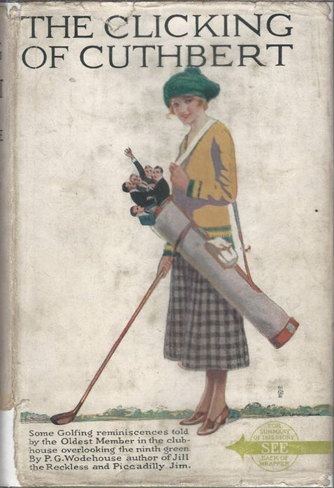 Front cover, The Clicking of Cuthbert by P G Wodehouse, featuring a woman in golfing clothes, carrying clubs