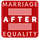 Marriage After Equality