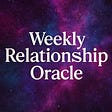 Weekly Relationship Oracle's avatar