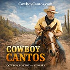 The Cowboy Cantos