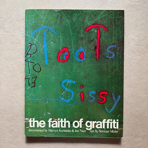 The Faith of Graffiti, Documented by Mervyn Kurlansky & Jon Naar, Text by Norman Mailer, Praeger Publishers, New York, NY, 1974 [Studio Bruno Tonini, Gussago (BS). Photographs: © Jon Naar]