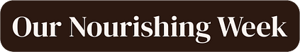 Our Nourishing Week