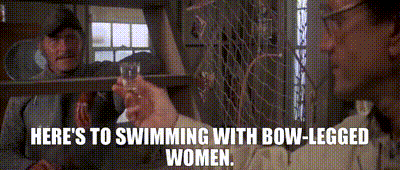 Image of Here's to swimming with bow-legged women.