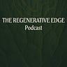 The Regenerative Edge