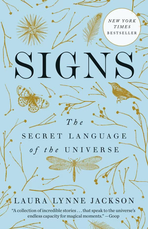 Photo of the cover of Signs: The Secret Language of the Universe.