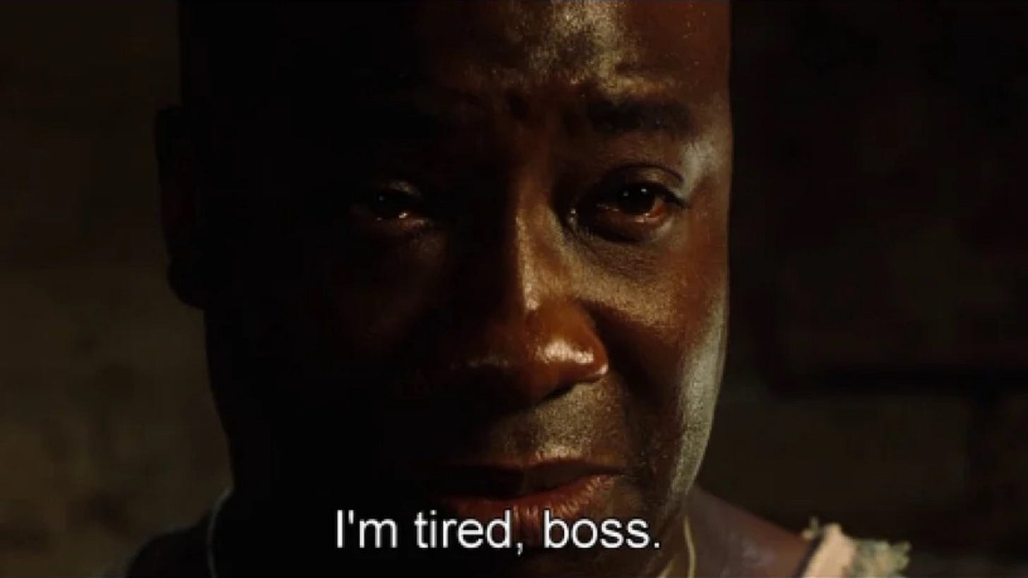 I'm Tired, Boss - The Green Mile : r/MemeRestoration