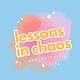 lessons in chaos