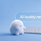 AI buddy that lives next to your cursor