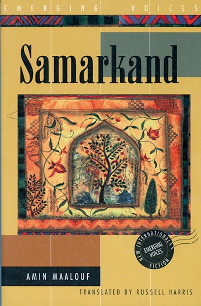 Samarkand: A Novel (Emerging Voices): Maalouf, Amin, Harris, Russell:  9781566562003: Amazon.com: Books