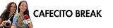 Cafecito Break
