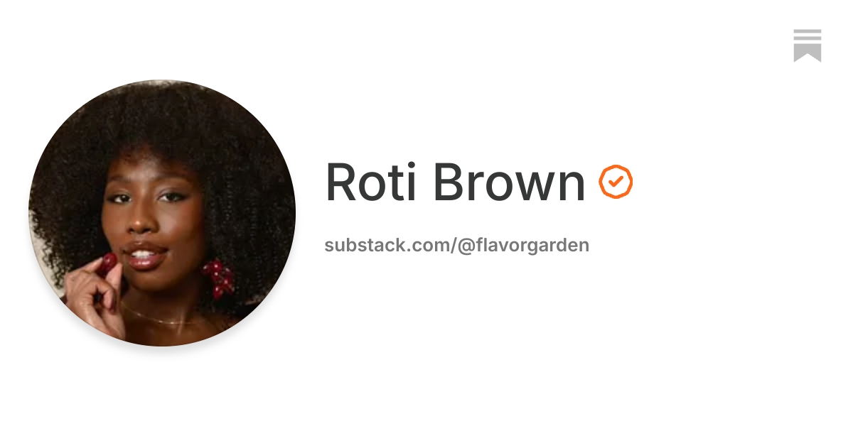 Roti Brown | Substack