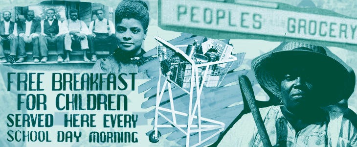 Collage of archival images including a Black Panther Party sign for free breakfast for children, pictures of Ida B. Wells and Fannie Lou Hamer, and the historic People's Grocery outside Memphis.