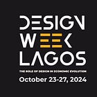 Design Week Lagos returns this October for the 2024 edition of its annual festival