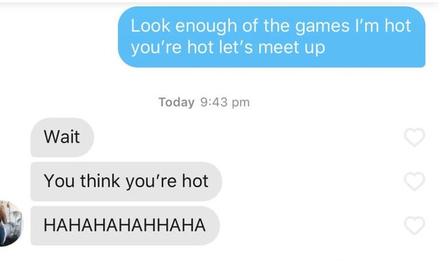 r/Tinder - Well that was mean r/Tinder - Well that was mean