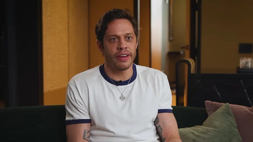Who does Pete Davidson think he is?