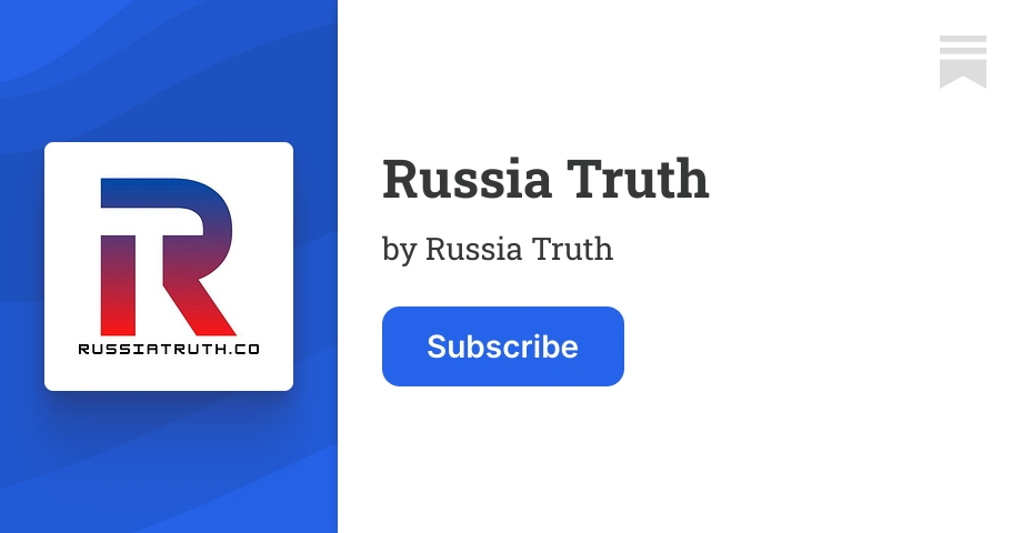 Russia Truth | Substack