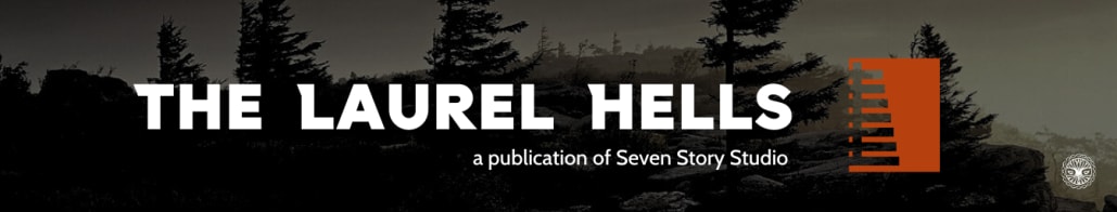 The Laurel Hells
