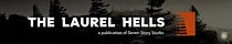 The Laurel Hells