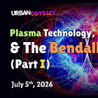 Plasma Tech, Geoengineering & Bendall Engine ~ Cause Before Symptom /w Urban [July 5th, 2025]