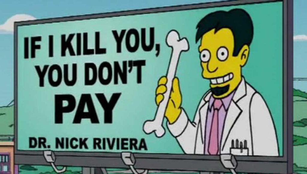 Dr Nick Riviera declares Trump fit to serve