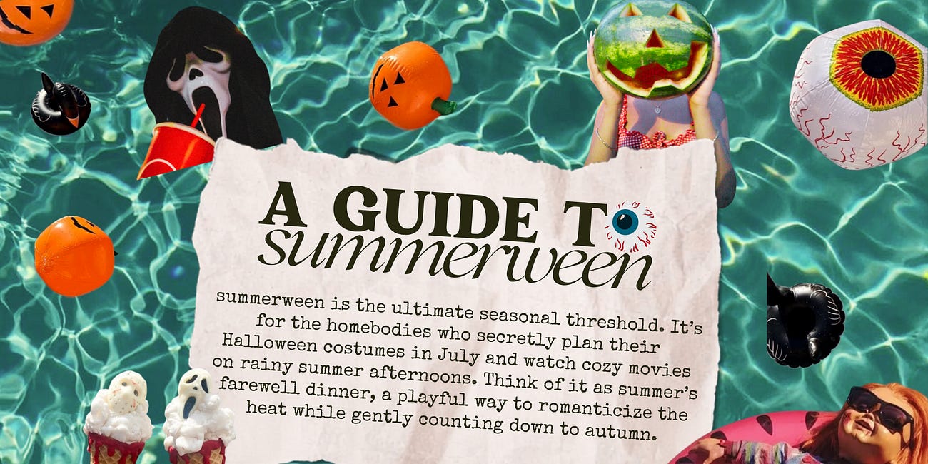 summerween: honoring the anticipation of autumn