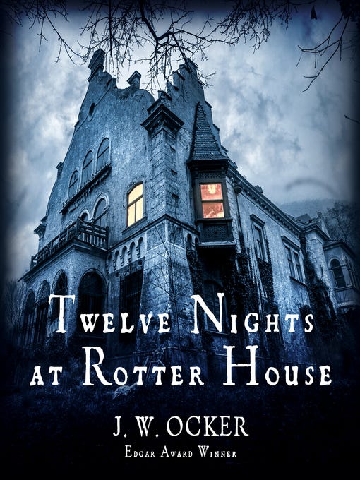 Twelve Nights at Rotter House - Pikes Peak Library District - OverDrive Twelve Nights at Rotter House - Pikes Peak Library District - OverDrive