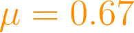 \mu = 0.67