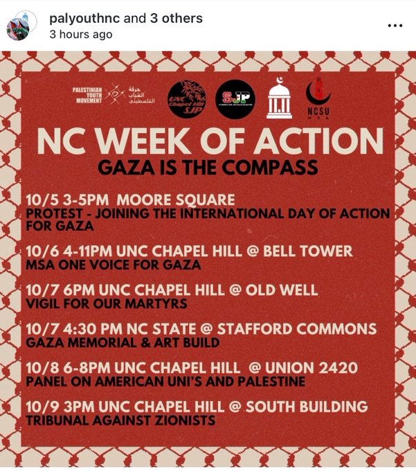 A flyer with text and logos. The text lists events for NC Week of Action, including dates, times, and locations like Moore Square, UNC Chapel Hill, and NC State. Logos for Students for Justice in Palestine, Muslim Student Association, and others are visible.