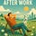 After Work: The Great Global Retirement