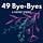49 Bye-Byes