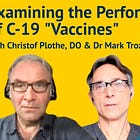 Aside From Deaths & Injuries, How Are C-19 “Vaccines” Performing for Covid Infections?