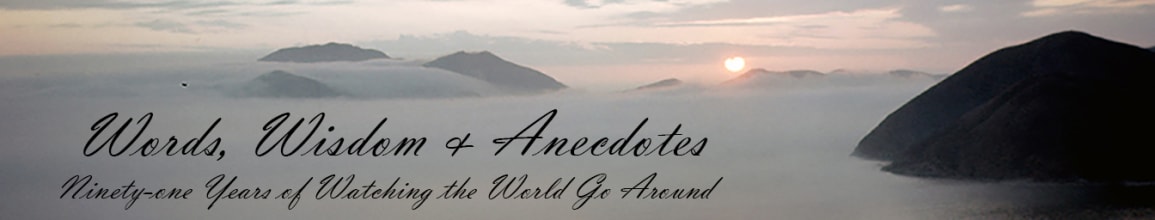 Words, Wisdom & Anecdotes