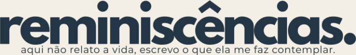 reminiscências 