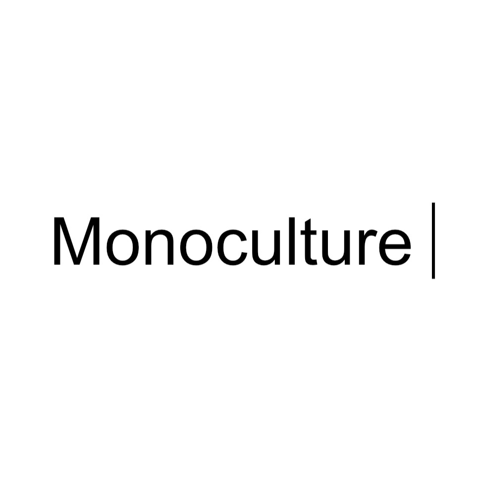 Monoculture