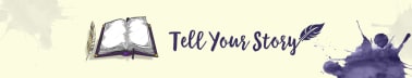 Tell Your Story