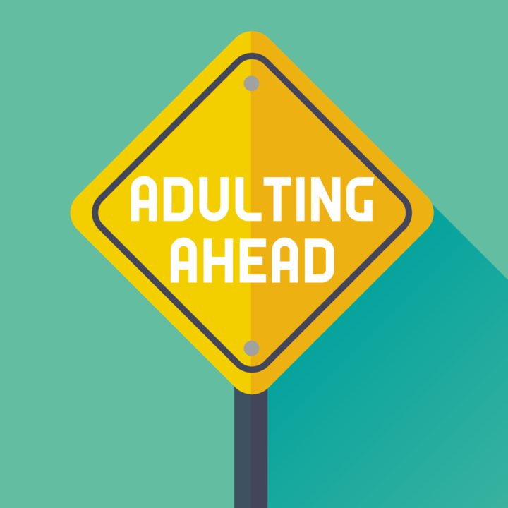 Being a Millenial: Stages of Adulting