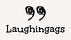 Laughingags