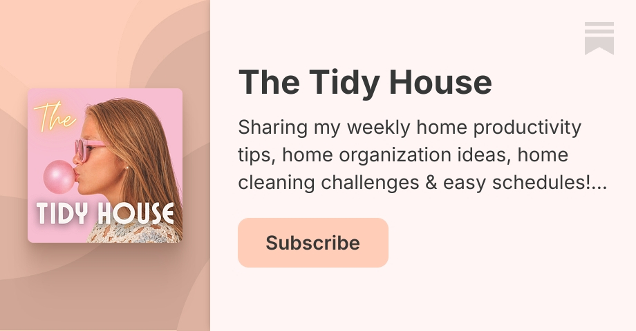 The Tidy House | Lorin Taylor LaMarr | Substack