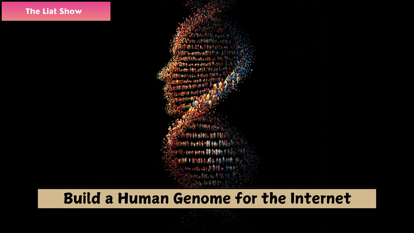 Liat Portal for The Liat Show: Build a Human Genome for the Internet / Poster image of a vertical DNA double helix made from thousands of tiny human figures on a black background with a pink The Liat Show label top left and a beige title banner reading Build a Human Genome for the Internet.
