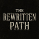 The Rewritten Path