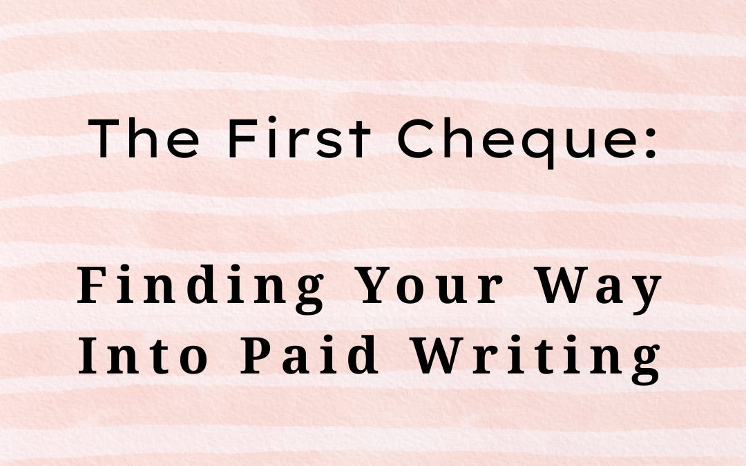 Paid Writer Where Can a New Writer Actually Earn Their First Payment?