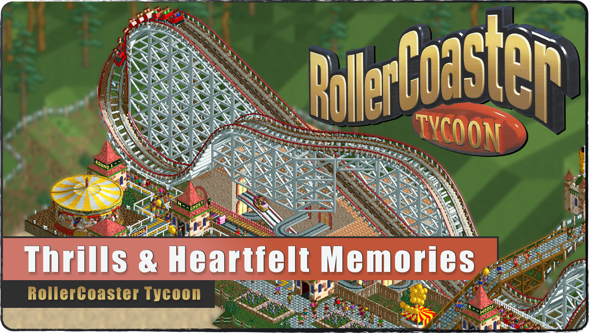 Header image for this article on RollerCoaster Tycoon! Header image for this article on RollerCoaster Tycoon!