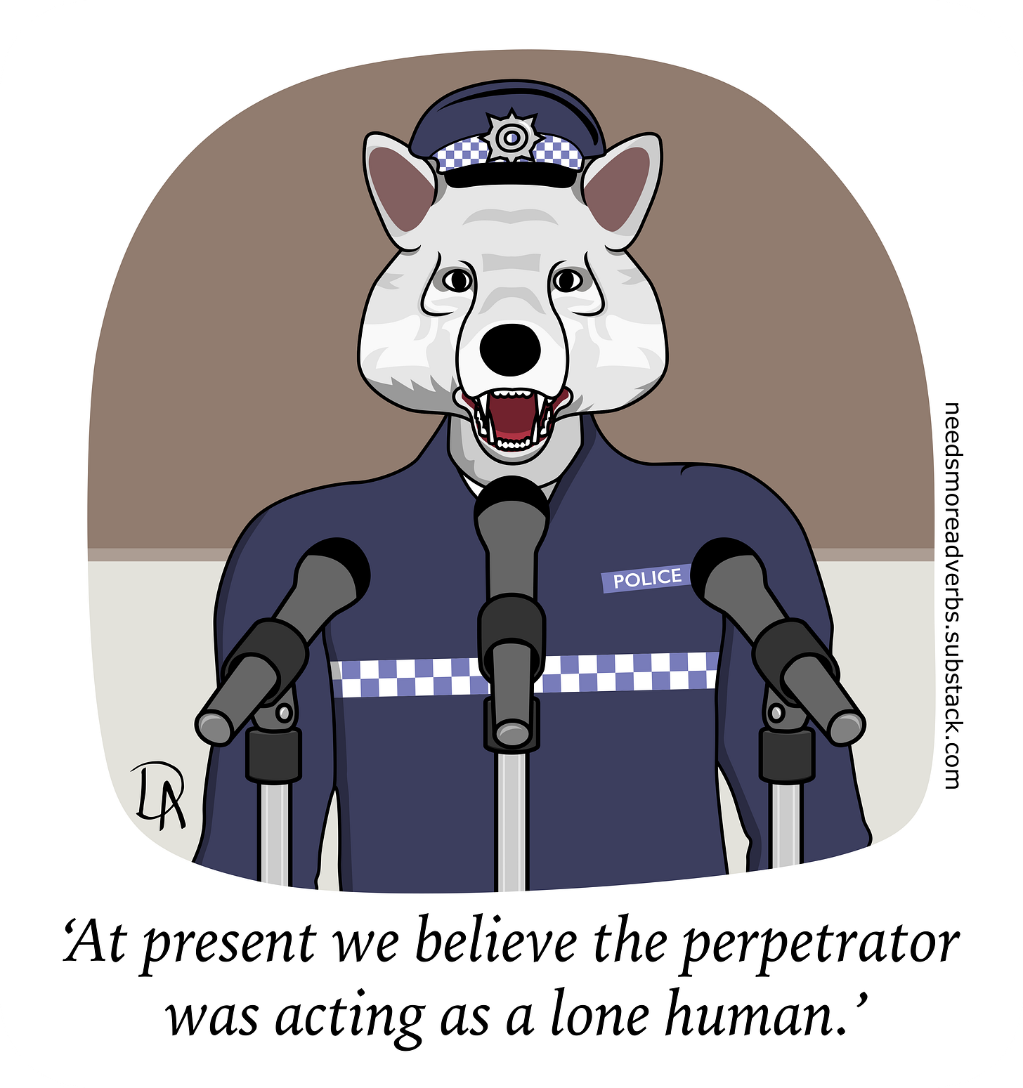'At present we believe the perpetrator was acting as a lone human.'
