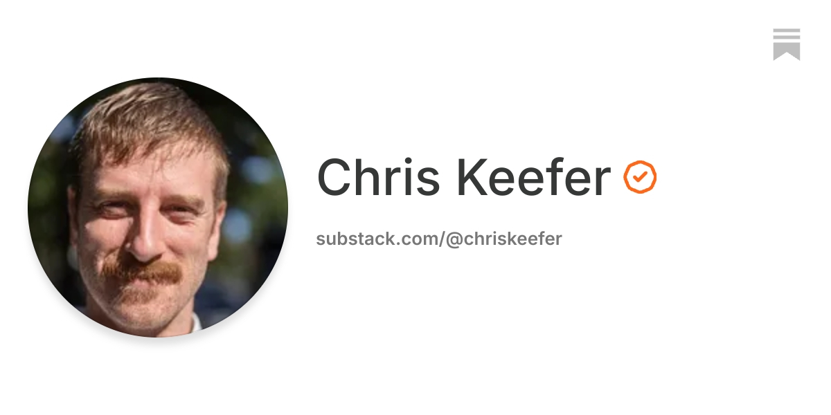 Chris Keefer | Substack