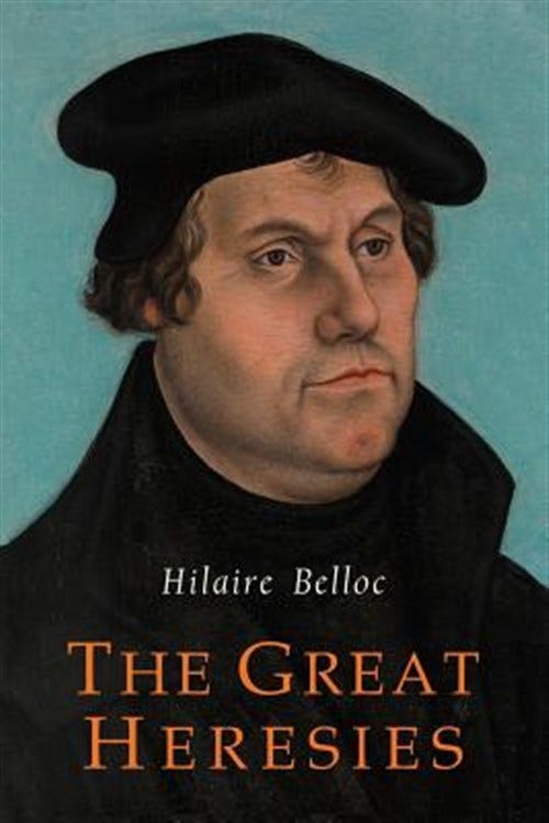 Great Heresies by Hilaire Belloc – AbeBooks Great Heresies by Hilaire Belloc – AbeBooks
