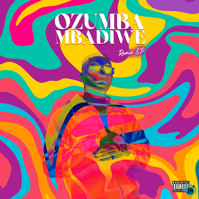 Ozumba Mbadiwe Remix EP