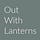 Out With Lanterns