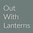 Out With Lanterns