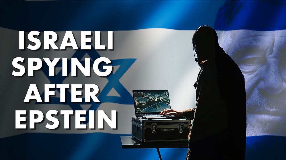 Israeli Spying After Epstein